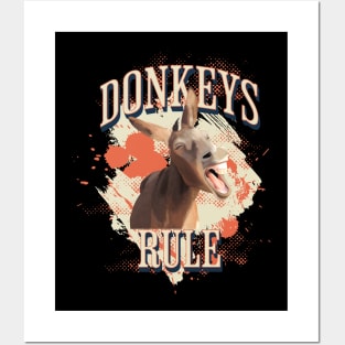 Donkeys Rule Posters and Art